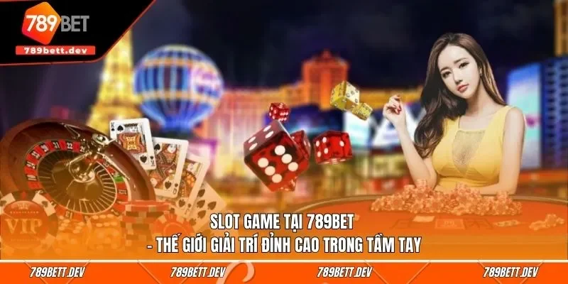 slot game tai 789bet