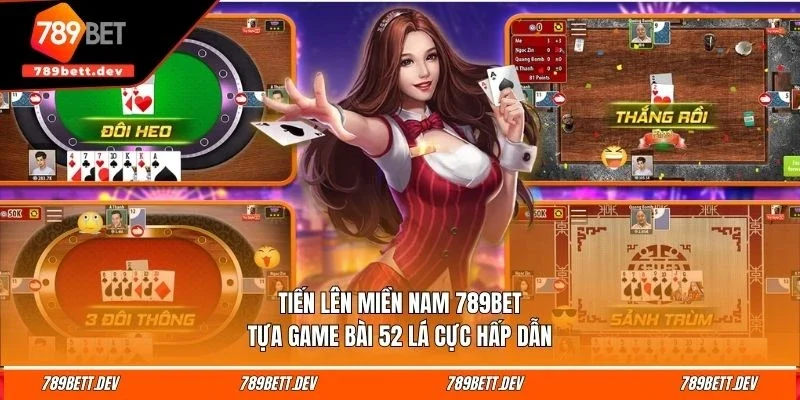 tien len mien nam 789bet