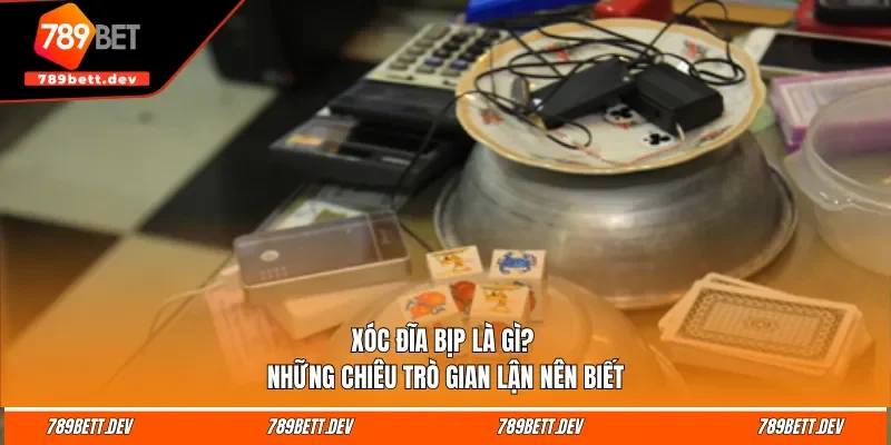 xoc dia bip la gi
